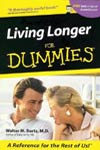 Living Longer for Dummies