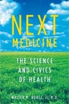 next medicine walter bortz